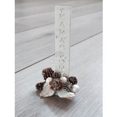 Karácsony feliratos asztaldísz